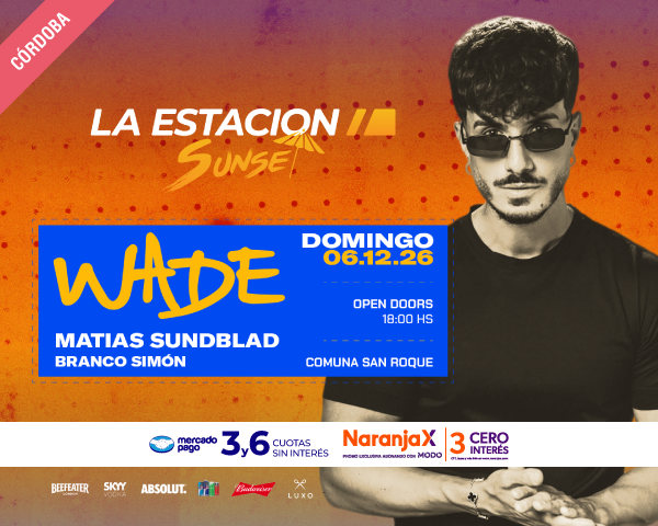 WADE LA ESTACION SUNSET 6 DE DICIEMBRE