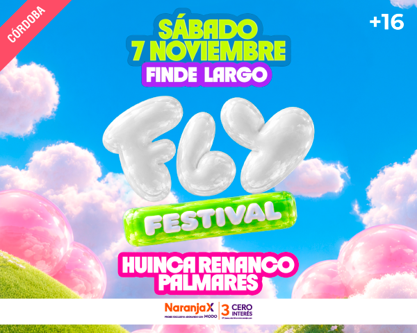FLY FESTIVAL CORDOBA 7 DE NOVIEMBRE